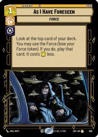 As I Have Foreseen (Foil) | Foil (690)  [Legends of the Force]