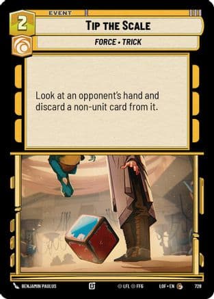 Tip the Scale (Foil) | Foil (728)  [Legends of the Force]