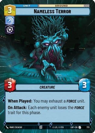 Nameless Terror (Hyperspace Foil) | Foil (773)  [Legends of the Force]