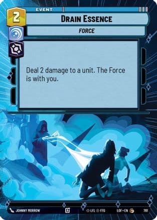 Drain Essence (Hyperspace Foil) | Foil (781)  [Legends of the Force]