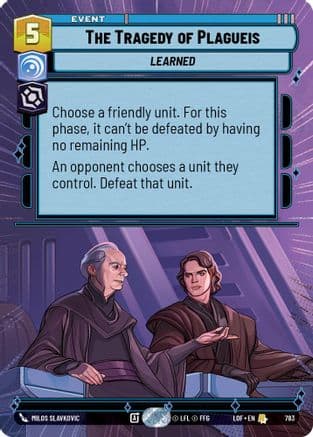 The Tragedy of Plagueis (Hyperspace Foil) | Foil (783)  [Legends of the Force]