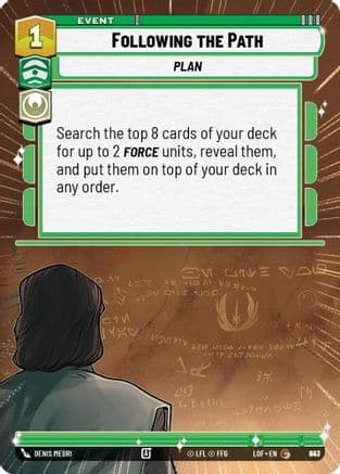 Following the Path (Hyperspace Foil) | Foil (843)  [Legends of the Force]