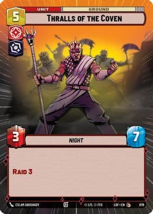 Thralls of the Coven (Hyperspace Foil) | Foil (876)  [Legends of the Force]