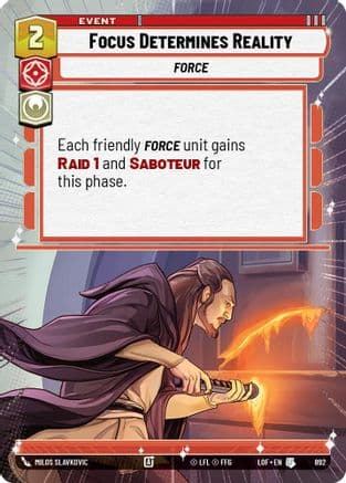 Focus Determines Reality (Hyperspace Foil) | Foil (892)  [Legends of the Force]