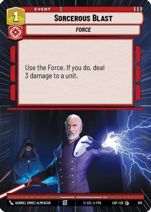 Sorcerous Blast (Hyperspace Foil) | Foil (912)  [Legends of the Force]