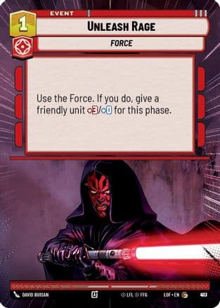 Unleash Rage (Hyperspace Foil) | Foil (913)  [Legends of the Force]