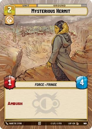 Mysterious Hermit (Hyperspace Foil) | Foil (948)  [Legends of the Force]