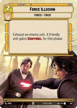Force Illusion (Hyperspace Foil) | Foil (963)  [Legends of the Force]