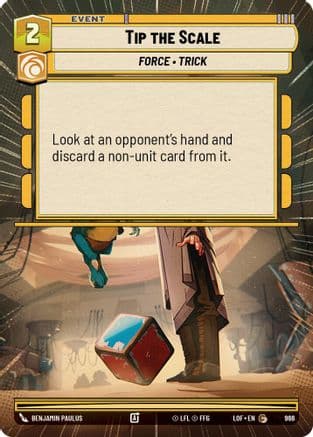 Tip the Scale (Hyperspace Foil) | Foil (966)  [Legends of the Force]