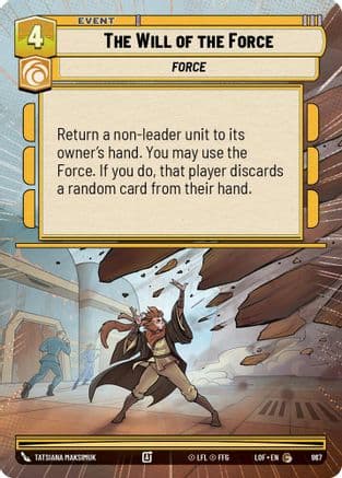 The Will of the Force (Hyperspace Foil) | Foil (967)  [Legends of the Force]