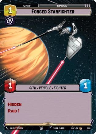 Forged Starfighter (Hyperspace Foil) | Foil (968)  [Legends of the Force]