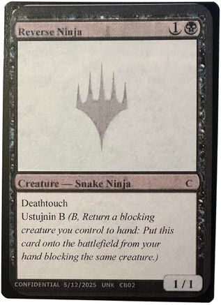 Reverse Ninja () [Un-Known Event Playtest Cards]