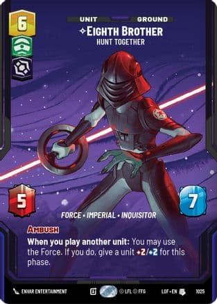 Eighth Brother - Hunt Together (Prestige) |  (1025)  [Legends of the Force]