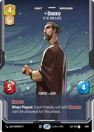 Dooku - It Is Too Late (Prestige Foil) | Foil (1089)  [Legends of the Force]