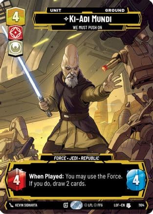 Ki-Adi-Mundi - We Must Push On (Prestige Foil) | Foil (1104)  [Legends of the Force]