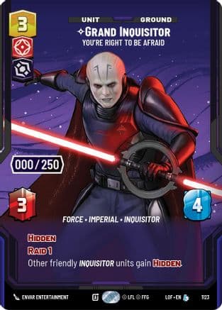 Grand Inquisitor - You're Right to Be Afraid (Serialized) | Foil (1123)  [Legends of the Force]