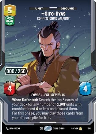 Sifo-Dyas - Commissioning An Army (Serialized) | Foil (1141)  [Legends of the Force]