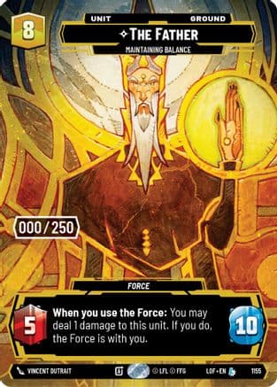 The Father - Maintaining Balance (Serialized) | Foil (1155)  [Legends of the Force]