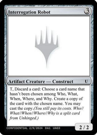 Interrogation Robot () [Un-Known Event Playtest Cards]