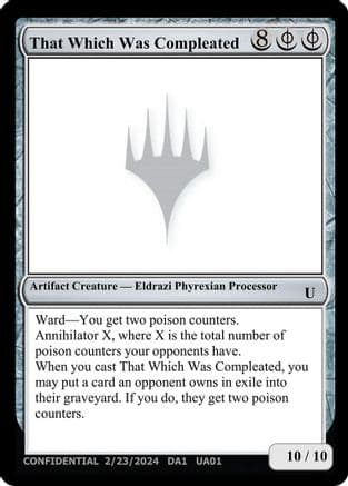 That Which Was Compleated () [Un-Known Event Playtest Cards]