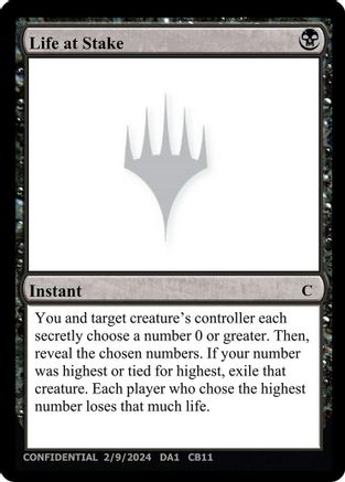 Life at Stake () [Un-Known Event Playtest Cards]