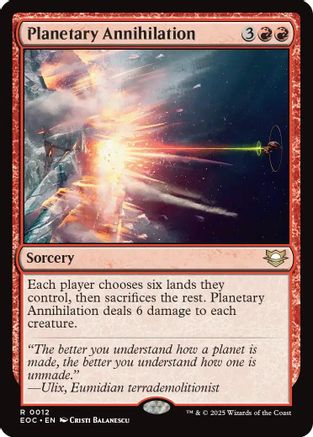 Planetary Annihilation |  (012) [Commander: Edge of Eternities]