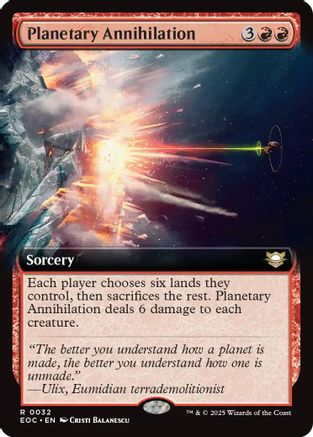 Planetary Annihilation (Extended Art) |  (032) [Commander: Edge of Eternities]
