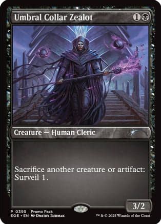 Umbral Collar Zealot |  (395) [Promo Pack: Edge of Eternities]