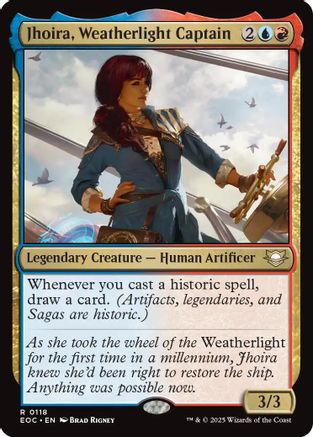 Jhoira, Weatherlight Captain  | 118 | [Commander: Edge of Eternities]