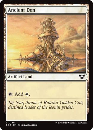 Ancient Den  | 148 | [Commander: Edge of Eternities]