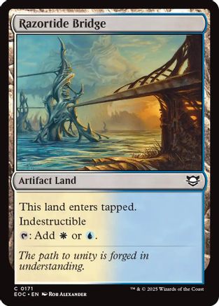 Razortide Bridge  | 171 | [Commander: Edge of Eternities]