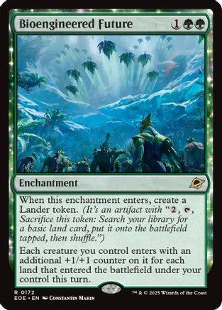 Bioengineered Future |  (172) [Edge of Eternities]