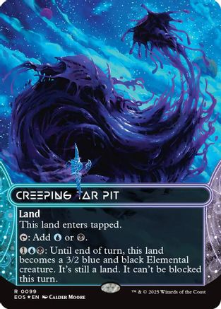 Creeping Tar Pit (0099) (Borderless) (Galaxy Foil) |  Foil (099) [Edge of Eternities: Stellar Sights]