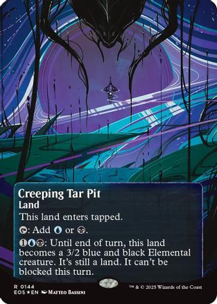 Creeping Tar Pit (0144) (Borderless) (Galaxy Foil) |  Foil (144) [Edge of Eternities: Stellar Sights]