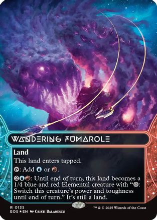Wandering Fumarole (0135) (Borderless) (Galaxy Foil) |  Foil (135) [Edge of Eternities: Stellar Sights]