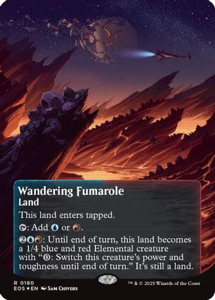 Wandering Fumarole (0180) (Borderless) (Galaxy Foil) |  Foil (180) [Edge of Eternities: Stellar Sights]