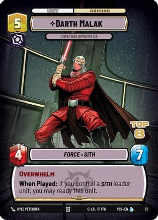Darth Malak - Covetous Apprentice (Top 8) | Foil (21)  [Organized Play Promos]