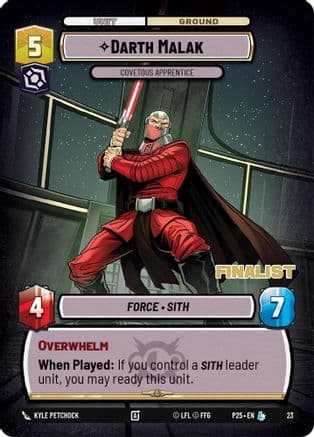 Darth Malak - Covetous Apprentice (Finalist) | Foil (23)  [Organized Play Promos]