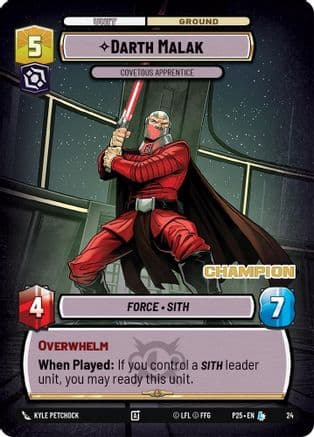 Darth Malak - Covetous Apprentice (Champion) | Foil (24)  [Organized Play Promos]