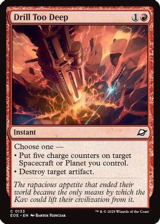 Drill Too Deep |  Foil (133) [Edge of Eternities]