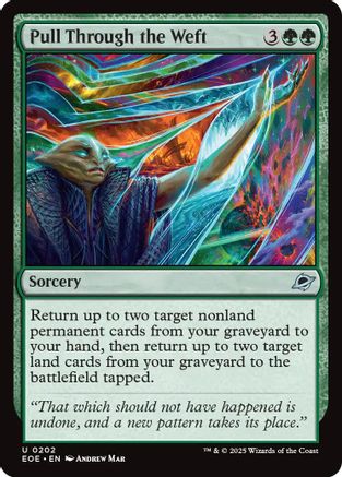 Pull Through the Weft |  (202) [Edge of Eternities]