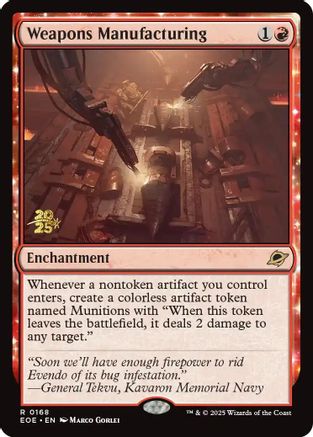 Weapons Manufacturing |  Foil (168) [Prerelease Cards]
