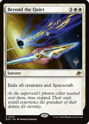 Beyond the Quiet |  (007) [Promo Pack: Edge of Eternities]