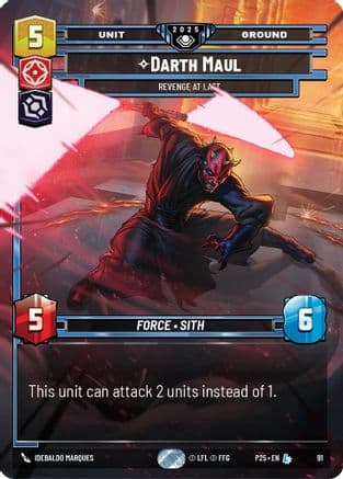 Darth Maul - Revenge at Last | Foil (91)  [Organized Play Promos]