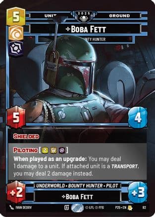 Boba Fett - Feared Bounty Hunter | Foil (82)  [Organized Play Promos]