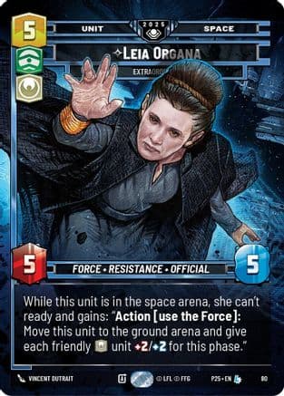 Leia Organa - Extraordinary | Foil (80)  [Organized Play Promos]