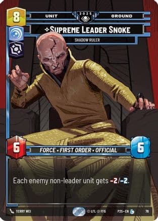 Supreme Leader Snoke - Shadow Ruler | Foil (76)  [Organized Play Promos]