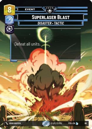 Superlaser Blast | Foil (66)  [Organized Play Promos]