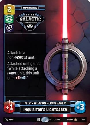 Inquisitor's Lightsaber | Foil (106)  [Organized Play Promos]