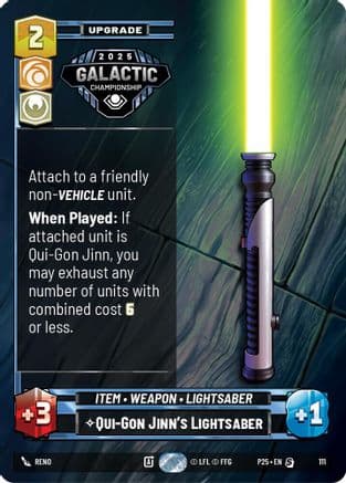 Qui-Gon Jinn's Lightsaber | Foil (111)  [Organized Play Promos]